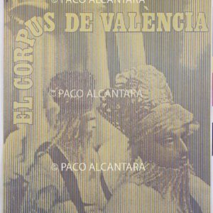 El Corpus de Valencia. 1982.